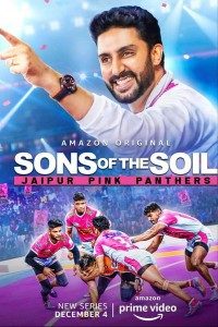 Download Sons of the Soil: Jaipur Pink Panthers 2020 (Season 1) Hindi {PrimeVideo Series} WeB-DL || 480p [450MB] || 720p [1.2GB]