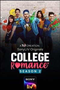 Download College Romance 2021 (Season 2) Hindi {Sony LIV Series} All Episodes WeB-DL  || 720p [350MB] || 1080p [350MB]