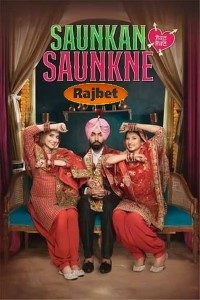 Download Saunkan Saunkne (2022) Punjabi Movie Cam Rip || 720p [1GB]