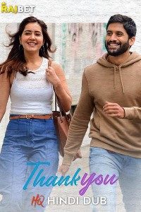 Download Thank You (2022) {Dubbed} Hindi Movie WEB-DL || 480p [400MB] || 720p [1GB] || 1080p [2.5GB]