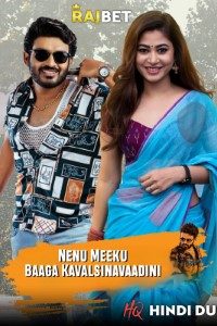 Download Nenu Meeku Baaga Kavalsinavaadini (2022) {Hindi} (Dubbed) Movie WEB-DL || 480p [400MB] || 720p [650MB] || 1080p [2.5GB]