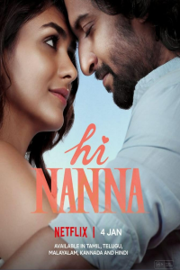 Download Hi Nanna (2023) Dual Audio (Hindi-Telugu) Movie WEB-DL || 480p [500MB] || 720p [1.4GB] || 1080p [3.2GB]