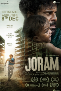 Download Joram (2023) Hindi Movie WEB-DL || 480p [400MB] || 720p [900MB] || 1080p [2.2GB]