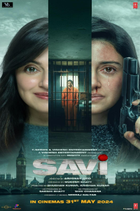 Download Savi (2024) Hindi Movie WEB-DL || 480p [400MB] || 720p [1.8GB] || 1080p [1.8GB]