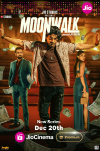 Download Moonwalk (2024) (Season 1) Hindi {Jio Cinema} WEB-DL || 480p [100MB] || 720p [300MB] || 1080p [600MB]