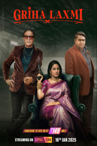 Download Griha Laxmi (2025) (Season 1) Hindi {Epic On} WEB-DL || 480p [100MB]  || 720p [300MB]  || 1080p [600MB]