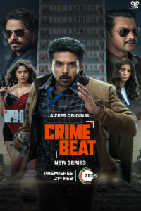 Download Crime Beat (2025) (Season 1) Hindi {Zee5 Series} WEB-DL || 480p [100MB]  || 720p [300MB] || 1080p [500MB]