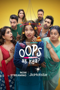 Download Oops Ab Kya (2025) (Season 1) Hindi {Hotstar Specials Series} WEB-DL || 480p [100MB]  || 720p [250MB] || 1080p [600MB]