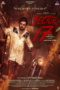 Download Sector 17 (2024) Punjabi Movie WEB-DL || 480p [450MB] || 720p [1.3GB] || 1080p [2.7GB]