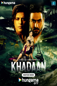 Download Khadaan (2025) (Season 1) Hindi {Hungama Series} WEB-DL || 480p [60MB]  || 720p [300MB] || 1080p [1.4GB]